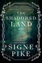 The Shadowed Land (ISBN: 9781501191480)