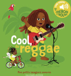 COOL, DU REGGAE ! | ELSA FOUQUIER (ISBN: 9782075218030)