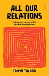 All Our Relations (ISBN: 9781912854530)