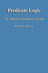 Predicate Logic - L Epstein Richard (ISBN: 9780983452188)