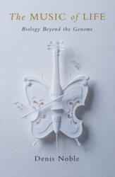 The Music of Life (ISBN: 9780199295739)