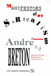 Manifestoes of Surrealism - André Breton (ISBN: 9780472061822)