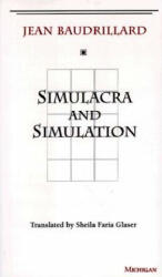 Simulacra and Simulation - Jean Baudrillard (ISBN: 9780472065219)