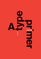 A Type Primer, 2nd Edition - John Kane (ISBN: 9781786276353)