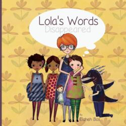 Lola's words disappeared (ISBN: 9781484043332)