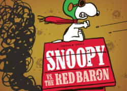 Snoopy Vs. the Red Baron - Charles M. Schulz (ISBN: 9781606999066)
