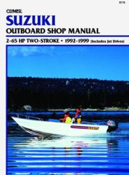 Suzuki 2-Stroke Ob 2-65 Hp 92-99 (ISBN: 9780892877515)