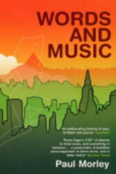 Words and Music - Paul Morley (ISBN: 9780747568643)