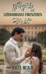 Szívdobbanás Firenzében (ISBN: 9786150254562)