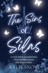 The Sins of Silas - SNOW KYLIE (ISBN: 9781538781098)