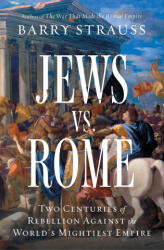Jews vs. Rome - STRAUSS BARRY (ISBN: 9781668009604)