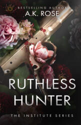 Ruthless Hunter - Atlas Rose (ISBN: 9780645401776)
