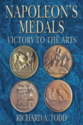 Napoleon's Medals - Todd (ISBN: 9780752449999)