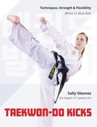 Taekwon-Do Kicks (ISBN: 9780719845499)