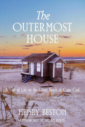 The Outermost House - Henry Beston, Allan Burns (ISBN: 9781962572293)