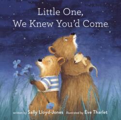 Little One, We Knew You'd Come (ISBN: 9780310764588)