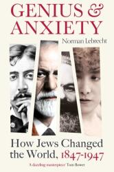 Genius and Anxiety (ISBN: 9781786078292)
