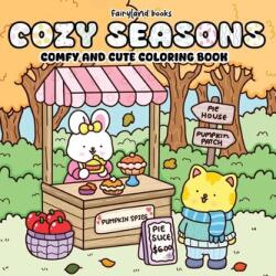 Cozy Seasons - Fairyland Books (ISBN: 9781998058747)