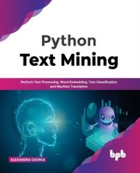 Python Text Mining (ISBN: 9789389898781)