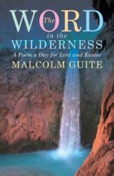 Word in the Wilderness (ISBN: 9781848256781)
