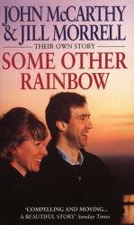 Some Other Rainbow - John McCarthy, Jill Morrell (ISBN: 9780552174510)