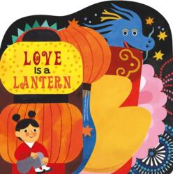 Love Is a Lantern (ISBN: 9781454712626)