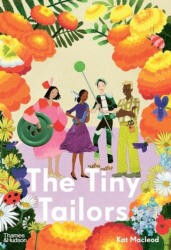 The Tiny Tailors - Macleod, Kat (ISBN: 9781760763787)