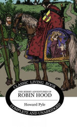 The Merry Adventures of Robin Hood - Howard Pyle (ISBN: 9781922348548)