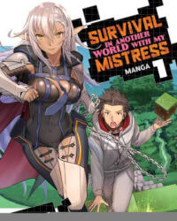 Survival in Another World with My Mistress! (ISBN: 9781648278914)