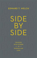 Side by Side - Edward T. Welch (ISBN: 9781433547119)