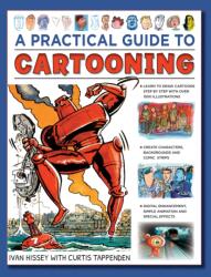 Cartooning, A Practical Guide to (2019)