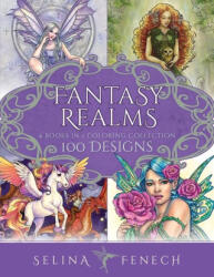 Fantasy Realms Coloring Collection: 100 Designs - Selina Fenech (2023)