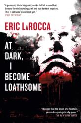 At Dark, I Become Loathsome (2025)