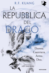 repubblica del drago - R. F. Kuang (2023)