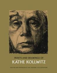 Prints and Drawings - Kathe Kollowitz (ISBN: 9780486221779)