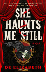 She Haunts Me Still - ELIZABETH DE (2026)