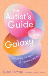 Ghidul autistului prin galaxie (ISBN: 9781915590879)