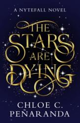 The Stars are Dying (ISBN: 9781035415281)