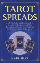 Tarot Spreads - Mari Silva (ISBN: 9781638185291)
