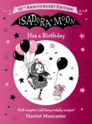 Isadora Moon Has a Birthday: 10th Anniversary Edition (ISBN: 9781382074797)