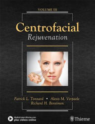 Centrofacial Rejuvenation - Patrick Tonnard, Alexis Verpaele, Richard Bensimon (ISBN: 9781626236868)