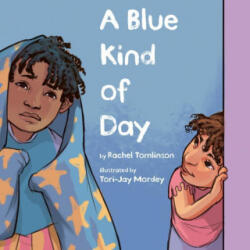 Blue Kind of Day - Tori-Jay Mordey (ISBN: 9780593324011)