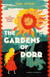 Gardens of Dorr - Eva Johanna Rubin, Paul Biegel (ISBN: 9781782693352)