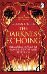 The Darkness Echoing (ISBN: 9781529176957)