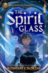 Rick Riordan Presents: The Spirit Glass (ISBN: 9781368093415)