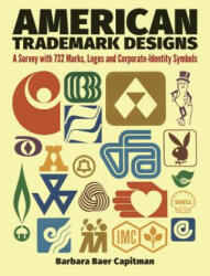 American Trade-mark Designs - Barbara Baer Capitman (ISBN: 9780486232591)