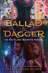 Rick Riordan Presents Ballad & Dagger (ISBN: 9781368070874)