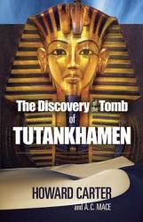 Discovery of the Tomb of Tutankhamen - Howard Carter (ISBN: 9780486235004)