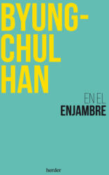 EN EL ENJAMBRE | HAN, BYUNG-CHUL (ISBN: 9788425451256)