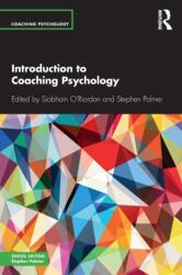 Introduction to Coaching Psychology (ISBN: 9780415789080)